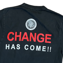 Load image into Gallery viewer, Obama &quot;Change Has Come&quot; Tee
